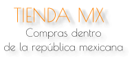 TIENDA MX Compras dentro de la república mexicana